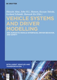 Enlarge image Cover: Vehicle Systems and Driver Modelling - De Gruyter