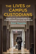 Cover: The Lives of Campus Custodians - Stylus Publishing