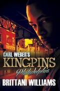 Cover: Carl Weber's Kingpins: Philadelphia - Urban Books