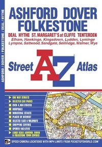 Abbildung von: Ashford, Dover & Folkestone A-Z Street Atlas - Geographers' A-Z Map Co Ltd