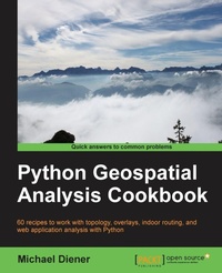 Enlarge image Cover: Python Geospatial Analysis Cookbook - Packt Publishing