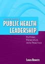 Cover: Public Health Leadership: Putting Principles into Practice - Jones and Bartlett Publishers, Inc