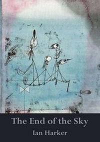 Enlarge image Cover: The End of the Sky - Templar Poetry