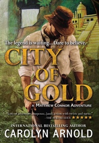 Abbildung von: City of Gold - Hibbert & Stiles Publishing Inc.