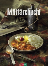 Abbildung von: Militärchuchi - FONA Verlag