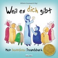Cover: Weil es dich gibt - Styria Religion
