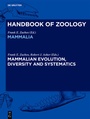 Cover: Mammalian Evolution, Diversity and Systematics - De Gruyter