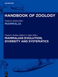 Enlarge image Cover: Mammalian Evolution, Diversity and Systematics - De Gruyter