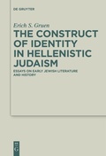 Cover: The Construct of Identity in Hellenistic Judaism - De Gruyter