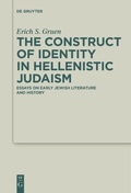Cover: The Construct of Identity in Hellenistic Judaism - De Gruyter