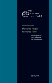 Abbildung von: Denkende Körper - Formende Hände - De Gruyter