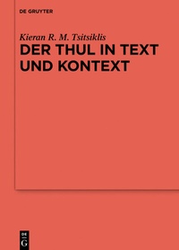Abbildung von: Der Thul in Text und Kontext - De Gruyter