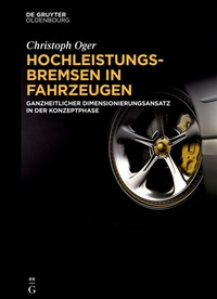 Abbildung von: Hochleistungsbremsen in Fahrzeugen - De Gruyter Oldenbourg