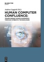 Cover: Human Computer Confluence - De Gruyter