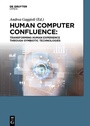 Cover: Human Computer Confluence - De Gruyter