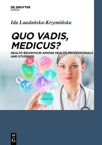 Abbildung von: Quo Vadis, Medicus? - De Gruyter