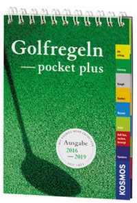 Abbildung von: Golfregeln pocket-plus 2016-2019 - Kosmos
