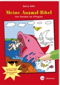 Cover: Meine Ausmal-Bibel. Vom Paradies bis Pfingsten - Katholisches Bibelwerk