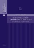 Cover: Heiligt&uuml;mer, Papyri und gefl&uuml;gelte G&ouml;ttinnen - Gerstenberg