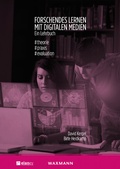Cover: Forschendes Lernen mit digitalen Medien. Ein Lehrbuch - Waxmann