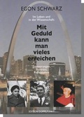 Cover: Im Leben und in der Wissenschaft: Mit Geduld kann man vieles erreichen - Edition Doppelpunkt in der Erika Mitterer Gesellschaft