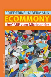 Enlarge image Cover: Ecommony - Ulrike Helmer Verlag