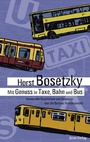 Bild: Mit Genuss in Taxe, Bahn und Bus - Jaron
