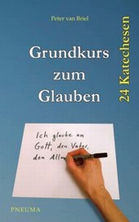 Abbildung von: Grundkurs zum Glauben - Pneuma Verlag