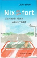 Cover: Nix als wie fort - E. Humbert Verlag UG