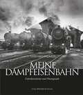 Cover: Meine Dampfeisenbahn - Bibliothek der Provinz