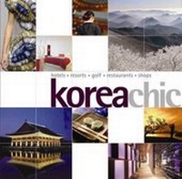 Abbildung von: Korea Chic - Editions Didier Millet Pte Ltd
