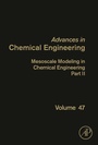 Cover: Mesoscale Modeling in Chemical Engineering Part II - Academic Press