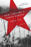 Cover: How I Became a North Korean - Viking