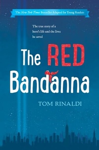 Abbildung von: The Red Bandanna (Young Readers Adaptation) - Viking Books for Young Readers