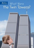 Cover: What Were the Twin Towers? - Penguin Workshop