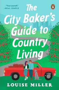Abbildung von: The City Baker's Guide to Country Living - Penguin Books