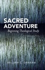 Cover: Sacred Adventure - University Press of America