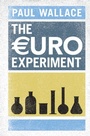 Cover: The Euro Experiment - Cambridge University Press