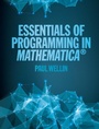 Cover: Essentials of Programming in Mathematica (R) - Cambridge University Press