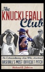 Cover: The Knuckleball Club - Rowman & Littlefield Publishers