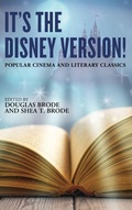 Cover: It's the Disney Version! - Rowman & Littlefield Publishers