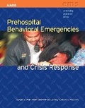 Cover: Prehospital Behavioral Emergencies and Crisis Response - Jones and Bartlett Publishers, Inc