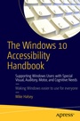 Cover: The Windows 10 Accessibility Handbook - APress