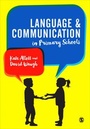 Cover: Language and Communication in Primary Schools - SAGE Publications Ltd