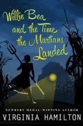 Cover: Willie Bea and the Time the Martians Landed - Open Road Media Teen & Tween