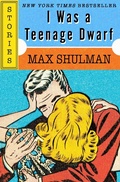 Cover: I Was a Teenage Dwarf - Open Road Media