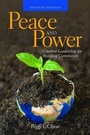 Cover: Peace and Power: Creative Leadership for Building Community - Jones and Bartlett Publishers, Inc