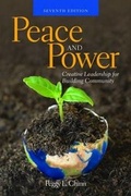 Cover: Peace and Power: Creative Leadership for Building Community - Jones and Bartlett Publishers, Inc