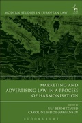 Cover: Marketing and Advertising Law in a Process of Harmonisation - Hart Publishing