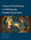 Cover: Cultural Proficiency in Addressing Health Disparities - Jones and Bartlett Publishers, Inc